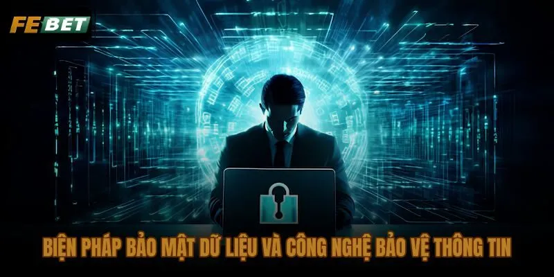 Công nghệ mã hóa SSL và kiểm soát truy cập trong chính sách bảo mật FEBET