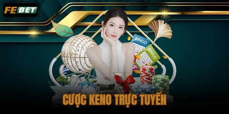 Cược keno trực tuyến