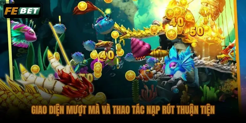 Game bắn cá Happy Fishing trên FEBET với giao diện ổn định
