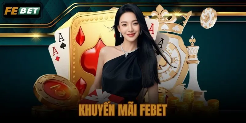 Khuyến mãi FEBET