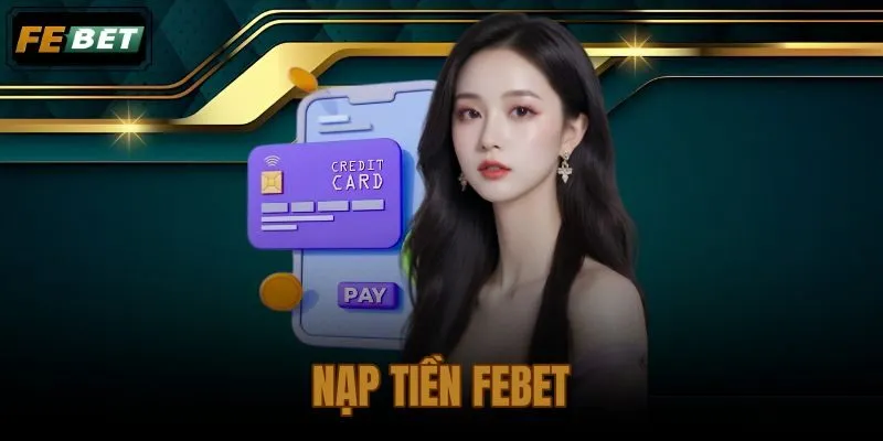 Nạp tiền FEBET