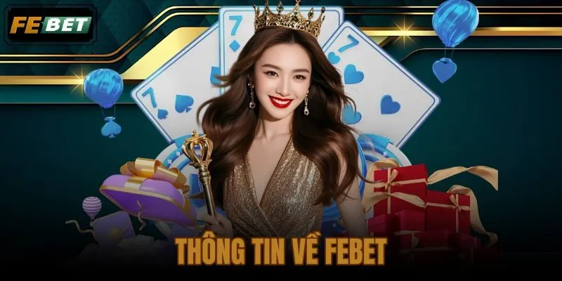 Thông tin về FEBET