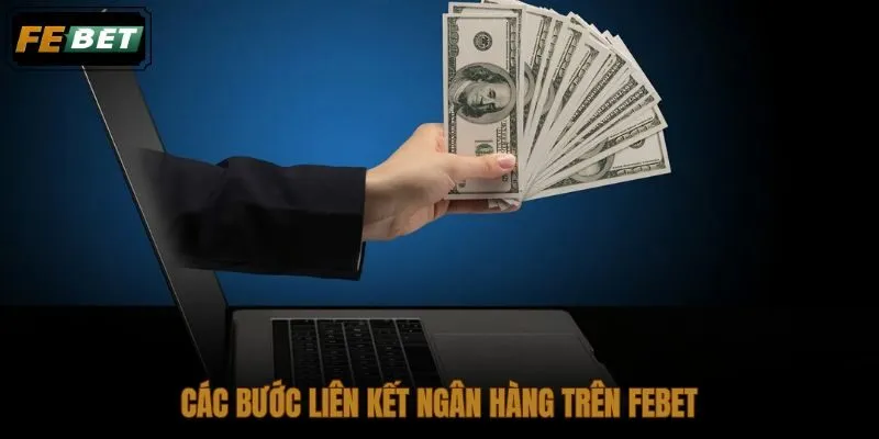 Quy trình thêm ngân hàng FEBET theo thứ tự rõ ràng