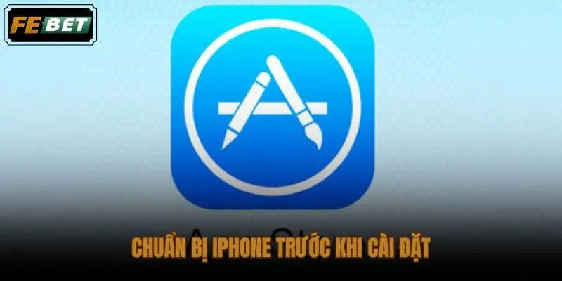 Kiểm tra iOS, bộ nhớ và kết nối trước khi cài đặt FEBET