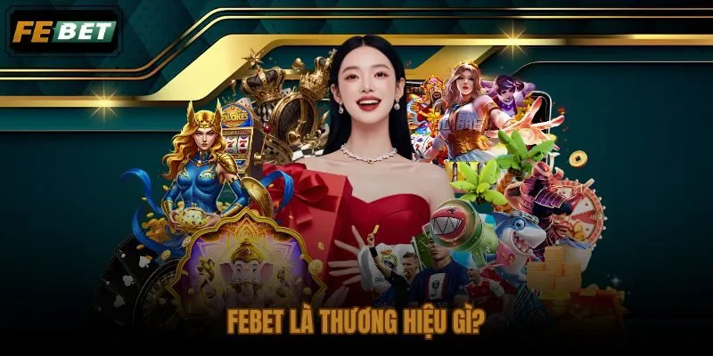 FEBET của nước nào và tổ hợp iGaming đa mảng