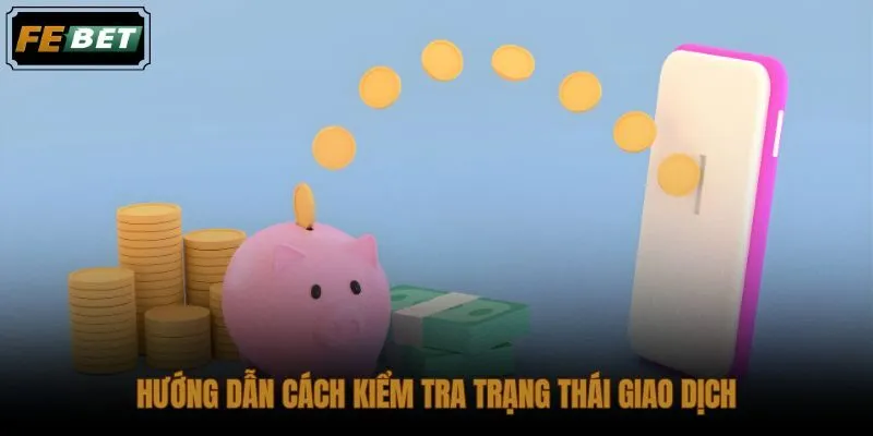 Quy trình kiểm tra mã lệnh số dư và lịch sử