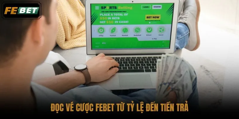doc-ve-cuoc-febet-tu-ty-le-den-tien-tra doc-ve-cuoc-febet-tu-ty-le-den-tien-tra