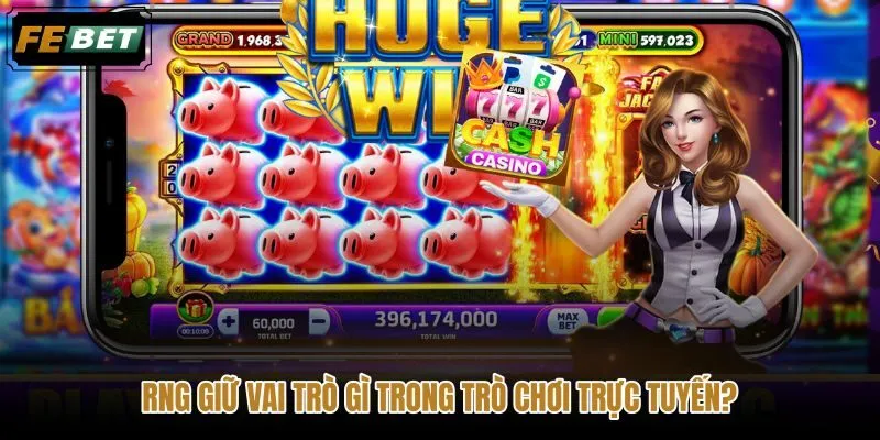 Bộ tạo số giúp xác định kết quả theo cơ chế ngẫu nhiên